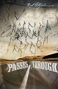 Passes Through (Paperback)