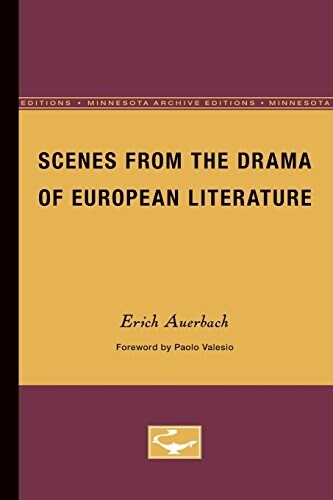 Scenes from the Drama of European Literature: Volume 9 (Paperback, Minnesota Archi)