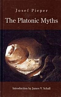 The Platonic Myths (Hardcover, (First))