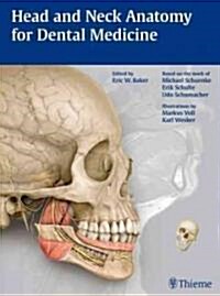 Head and Neck Anatomy for Dental Medicine [With Access Code] (Paperback)