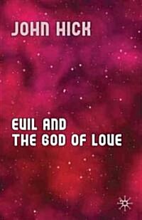 Evil and the God of Love (Paperback, Reissue)