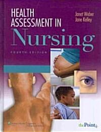 Health Assessment in Nursing /  Nurses Handbook of Health Assessment (Hardcover, 4th, PCK, Spiral)