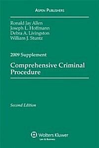 Comprehensive Criminal Procedure 2009 Case Supplement (Paperback)