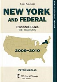 New York and Federal Evidence Rules 2009-2010 (Paperback)