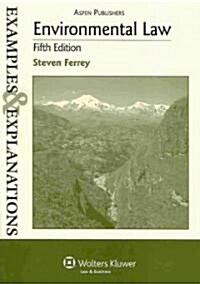 Examples & Explanations: Environmental Law, 5th Ed. (Paperback, 5th)