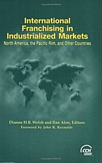 International Franchising in Industrialized Markets (Paperback)