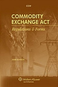 Commodity Exchange Act (Paperback)