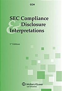 SEC Compliance and Disclosure Interpretations (Paperback, New)