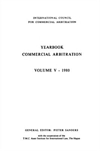 Yearbook Commercial Arbitration: Volume V - 1980 (Paperback, 1980)
