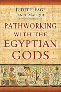 Pathworking with the Egyptian Gods (Paperback)