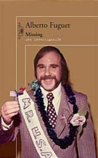 Missing: Una Investigacion = Missing (Paperback)