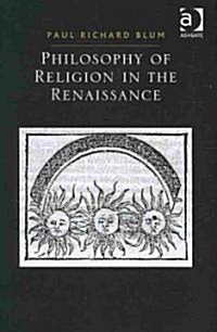 Philosophy of Religion in the Renaissance (Hardcover)