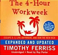 The 4-Hour Workweek, Expanded and Updated Lib/E: Escape 9-5, Live Anywhere, and Join the New Rich (Audio CD, Expanded & Upda)
