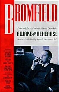 Awake and Rehearse (Paperback)