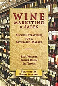 Wine Marketing and Sales (Paperback)