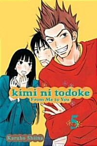 Kimi Ni Todoke: From Me to You, Vol. 5 (Paperback)
