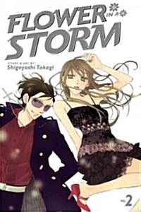 Flower in a Storm, Vol. 2 (Paperback)