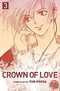 Crown of Love, Vol. 3 (Paperback)