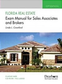 Florida Real Estate Exam Manual For Sales Associates and Brokers (Paperback, CD-ROM, 33th)