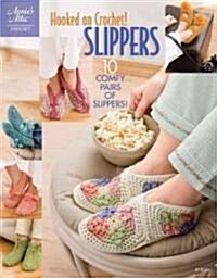 Hooked on Crochet! Slippers (Paperback)