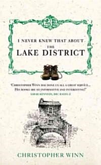 I Never Knew That about the Lake District (Hardcover)