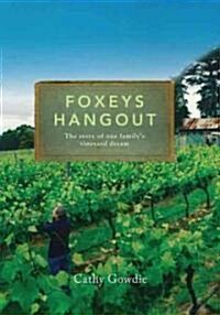 Foxeys Hangout (Hardcover)