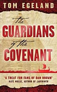 The Guardians of the Covenant (Paperback)