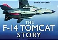 The F-14 Tomcat Story (Hardcover)