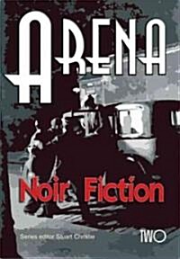 Arena Two: Anarchists in Fiction (Paperback)