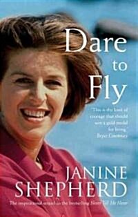 Dare to Fly (Paperback)