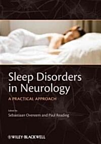 Sleep Disorders in Neurology : A Practical Approach (Paperback)