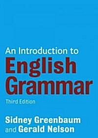 An Introduction to English Grammar (Paperback, 3 Rev ed)