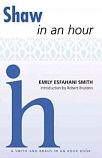 Shaw in an Hour (Paperback)