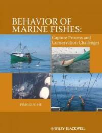 Behavior of marine fishes : capture processes and conservation challenges