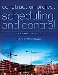 Construction Project Scheduling and Control (Hardcover, 2)