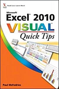 Excel 2010 Visual Quick Tips (Paperback)