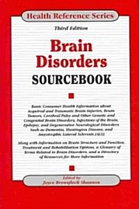 Brain Disorders Sourcebook (Hardcover, 3rd)