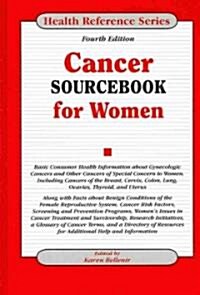 Cancer Sourcebook for Women (Hardcover, 4th)