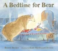 (A) bedtime for Bear 