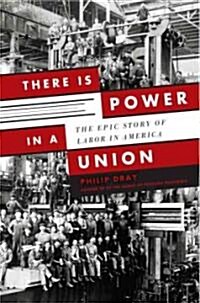 There Is Power in a Union (Hardcover)