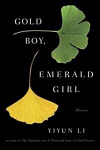Gold Boy, Emerald Girl (Hardcover, Deckle Edge)