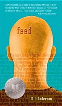 Feed (Paperback, Reprint)