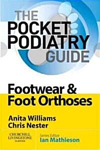 Footwear and Foot Orthoses (Paperback, 1st)
