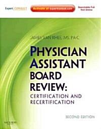 Physician Assistant Board Review: Certification and Recertification (Paperback, 2)