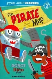 The Pirate Map (Paperback) - A Robot and Rico Story