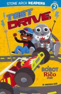 Test Drive (Paperback) - A Robot and Rico Story
