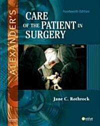 Alexanders Care of the Patient in Surgery (Hardcover, Pass Code, 14th)