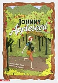 The Legend of Johnny Appleseed (Paperback)