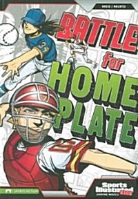 Battle for Home Plate (Paperback)