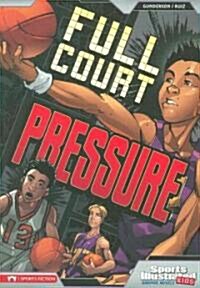 Full Court Pressure (Paperback)